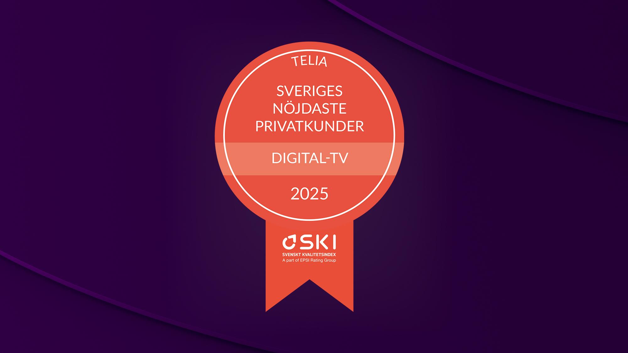 Vi har återigen Sveriges nöjdaste tv-kunder enligt SKI, Svenskt Kvalitetsindex 2025 som har utsett Telia till vinnare inom digital-tv för tionde gången på elva år.