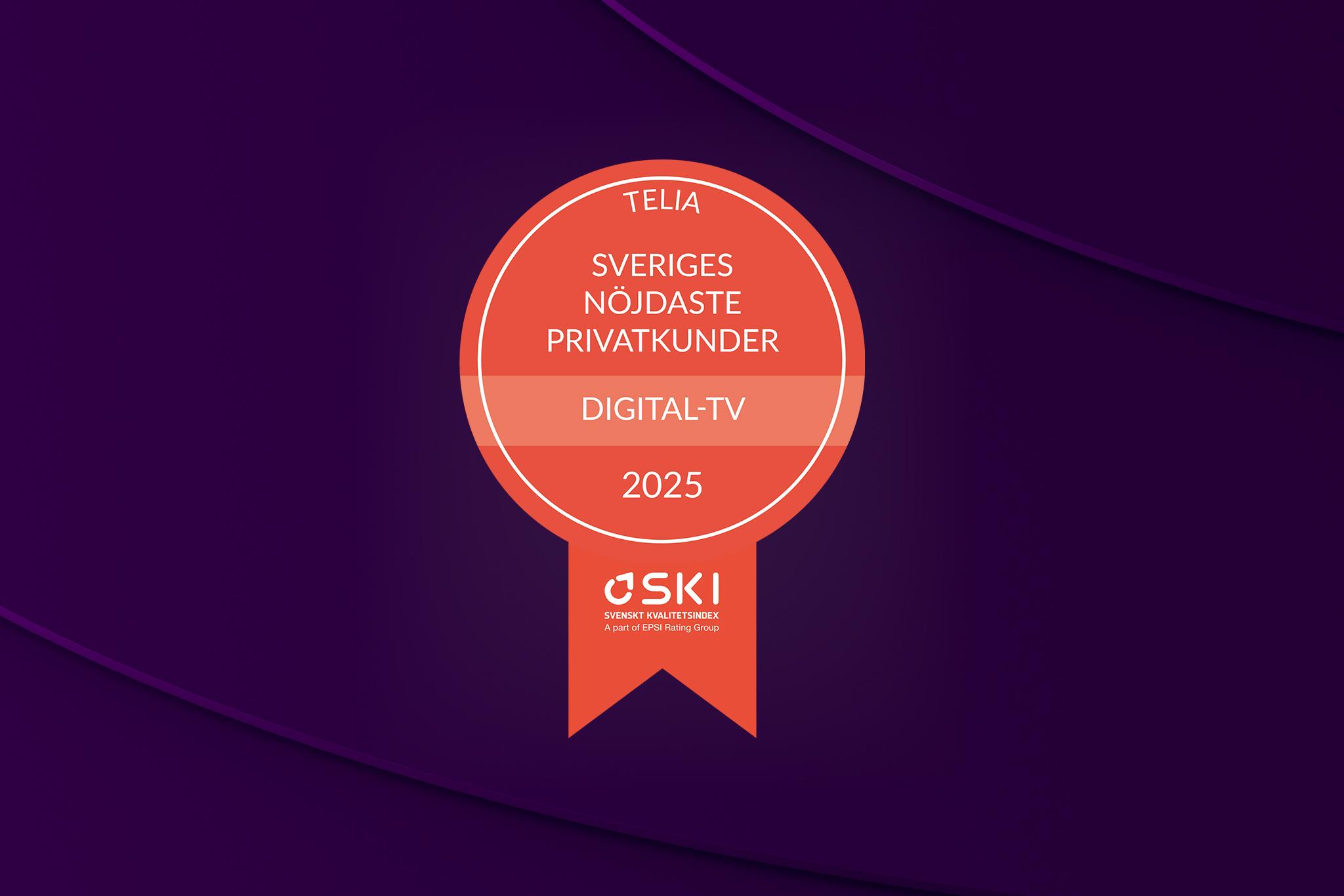 Vi har återigen Sveriges nöjdaste tv-kunder enligt SKI, Svenskt Kvalitetsindex 2025 som har utsett Telia till vinnare inom digital-tv för tionde gången på elva år.