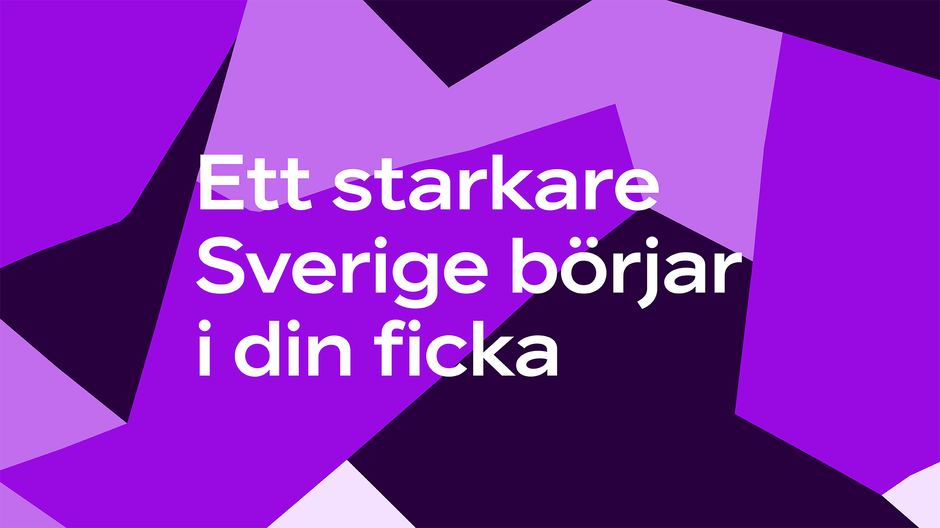 Texten "Ett starkare Sverige börjar i din ficka" på kamouflagemänstrad bakgrund.